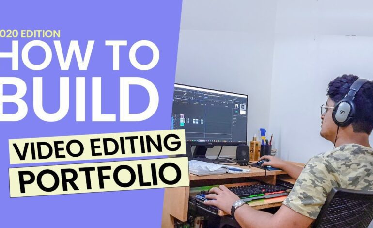  Building a Video Editing Portfolio That Gets Clients